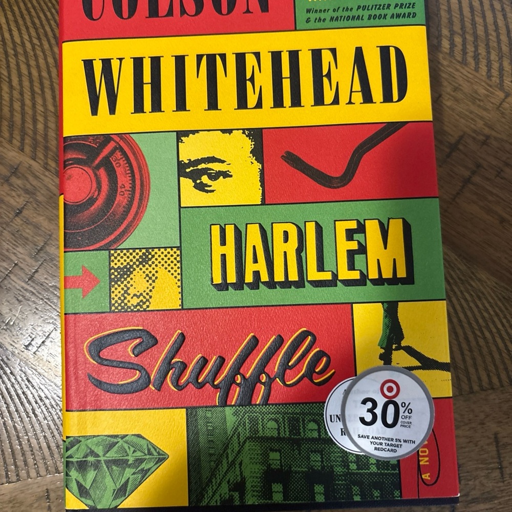 Colon Whitehead - Harlem Shuffle Book